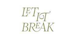 let it break