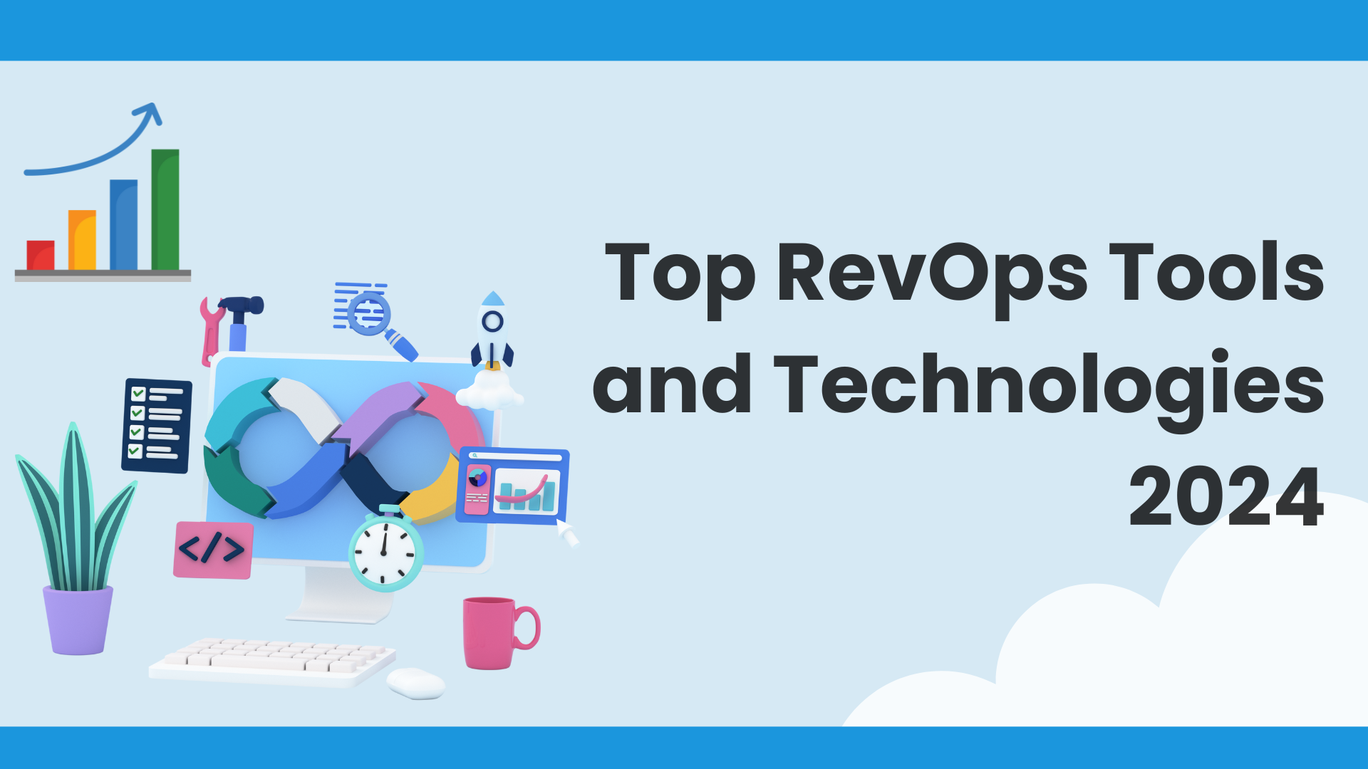 Top RevOps Tools and Technologies 2024